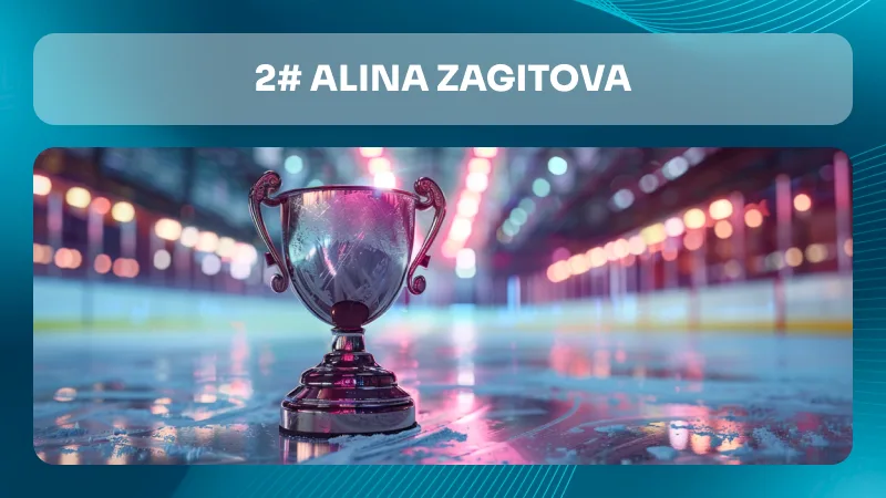 2# Alina Zagitova
